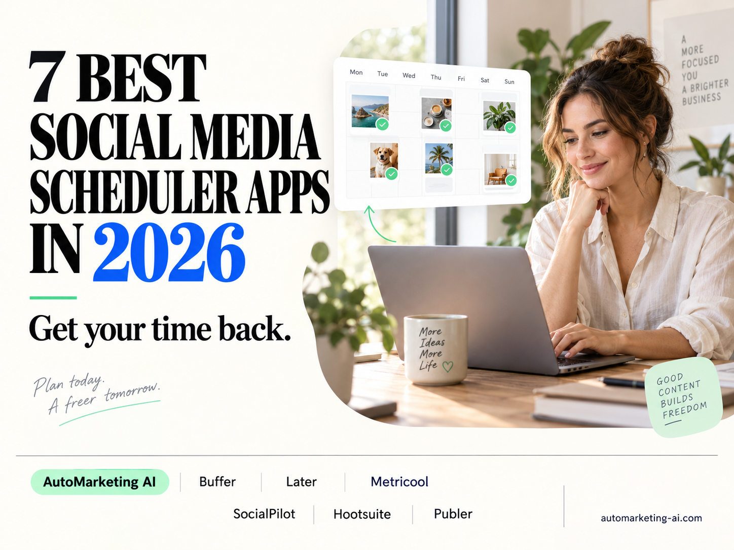 7 Best Social Media Scheduler Apps in 2026: Get Your Time Back