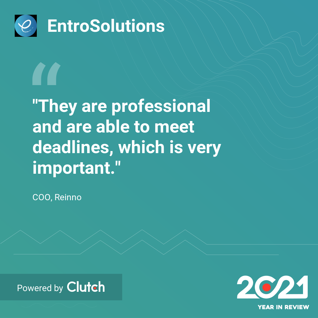 EntroSolutions’ Year In Review On Clutch For 2021